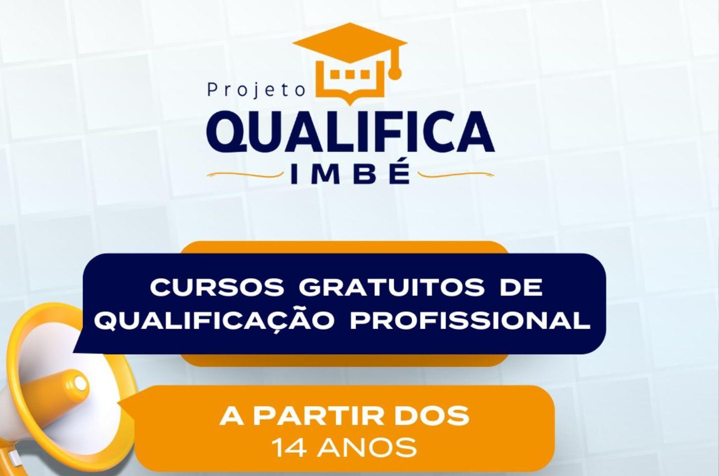 CONFIRA O CRONOGRAMA DE DATAS E HORÁRIOS DO PROJETO QUALIFICA IMBÉ
