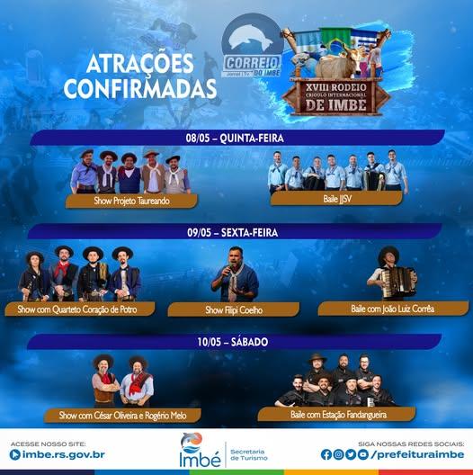 ATRAÇÕES MUSICAIS PROMETEM AGITAR AS NOITES DO XVIII RODEIO CRIOULO INTERNACIONAL DE IMBÉ