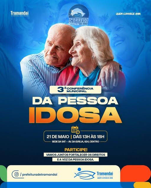 Vem aí a 3ª Conferência Municipal da Pessoa Idosa de Tramandaí!
