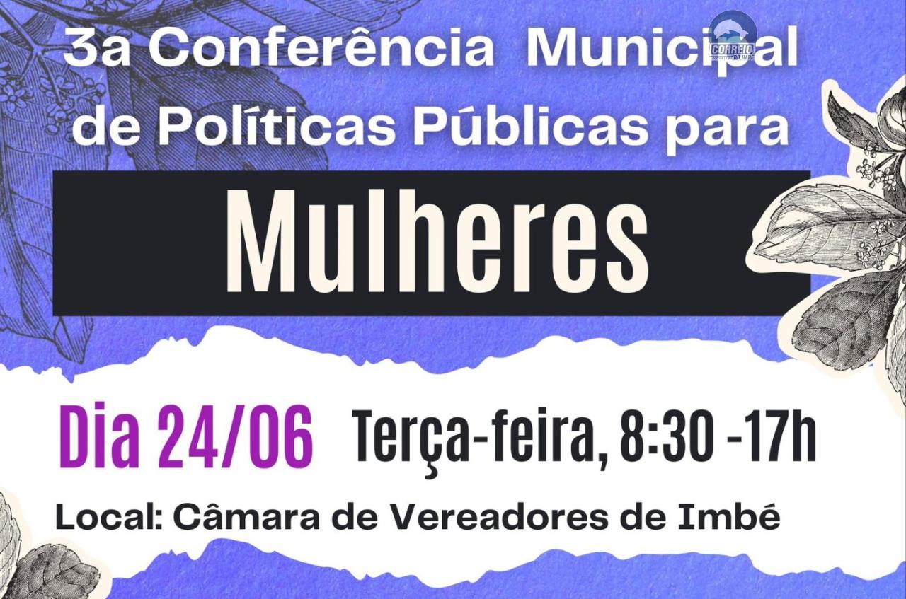 3ª Conferência Municipal de Políticas Públicas para Mulheres será no dia 24 de junho