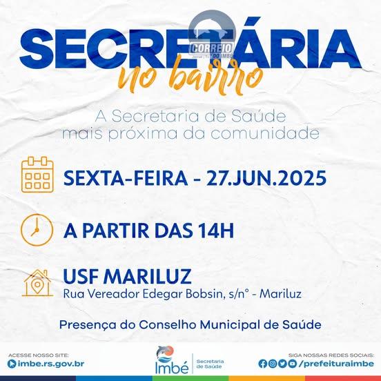 SECRETÁRIA DE SAÚDE RETOMA PROJETO “SECRETÁRIA NO BAIRRO” NA USF MARILUZ EM IMBÉ