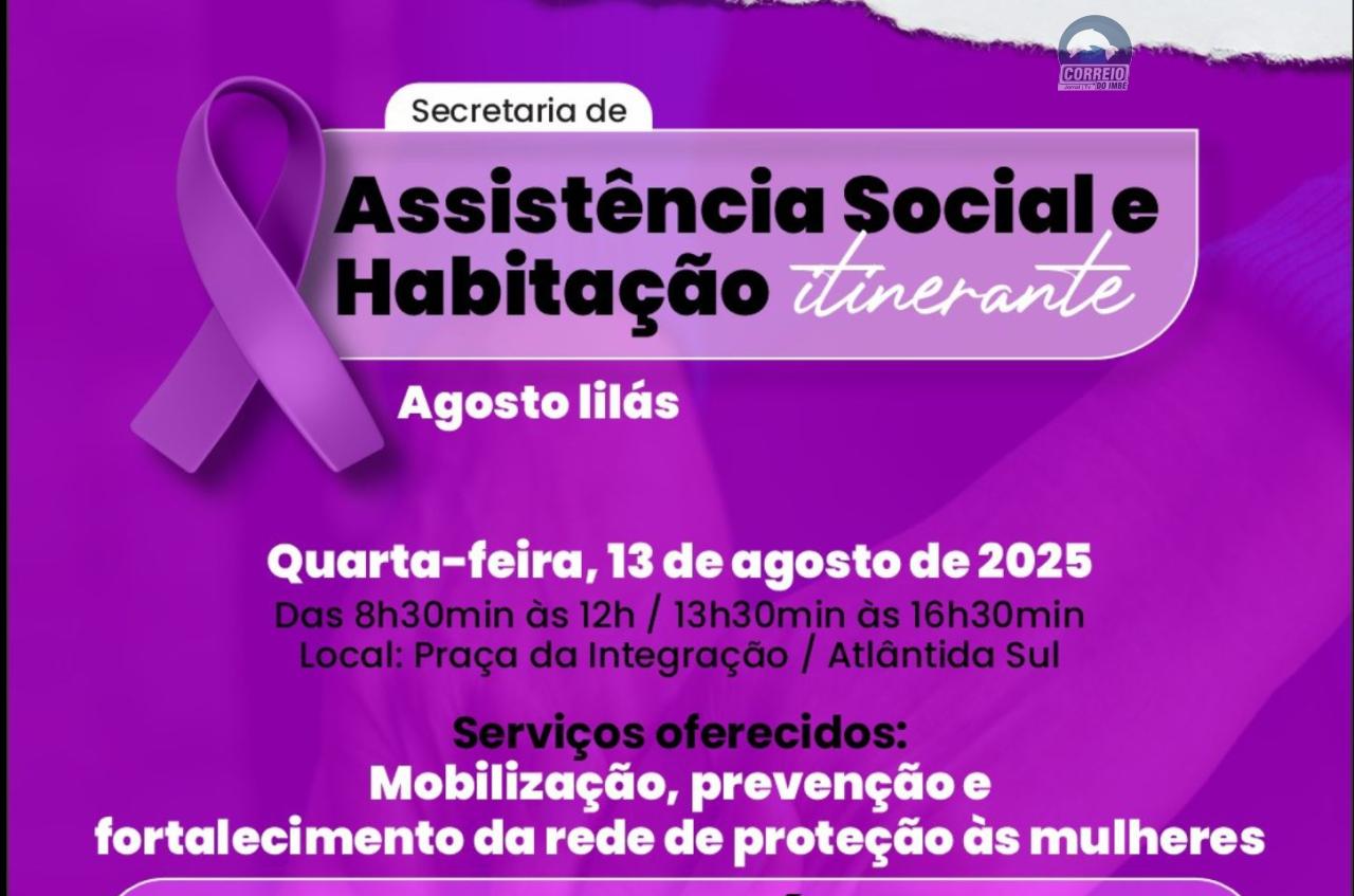 Secretaria Itinerante da Assistência Social e Habitação de Osório terá serviços alusivos ao Agosto Lilás na próxima semana em Atlântida Sul