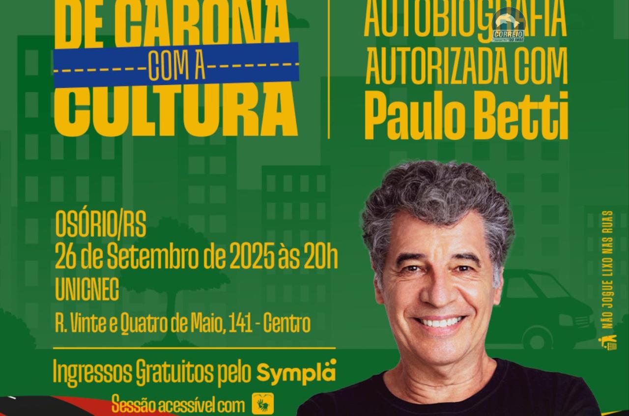 ATOR NACIONAL PAULO BETTI APRESENTA ESPETÁCULO EM OSÓRIO E REALIZA WORKSHOP DE TEATRO E TV NO PRÓXIMO DIA 26