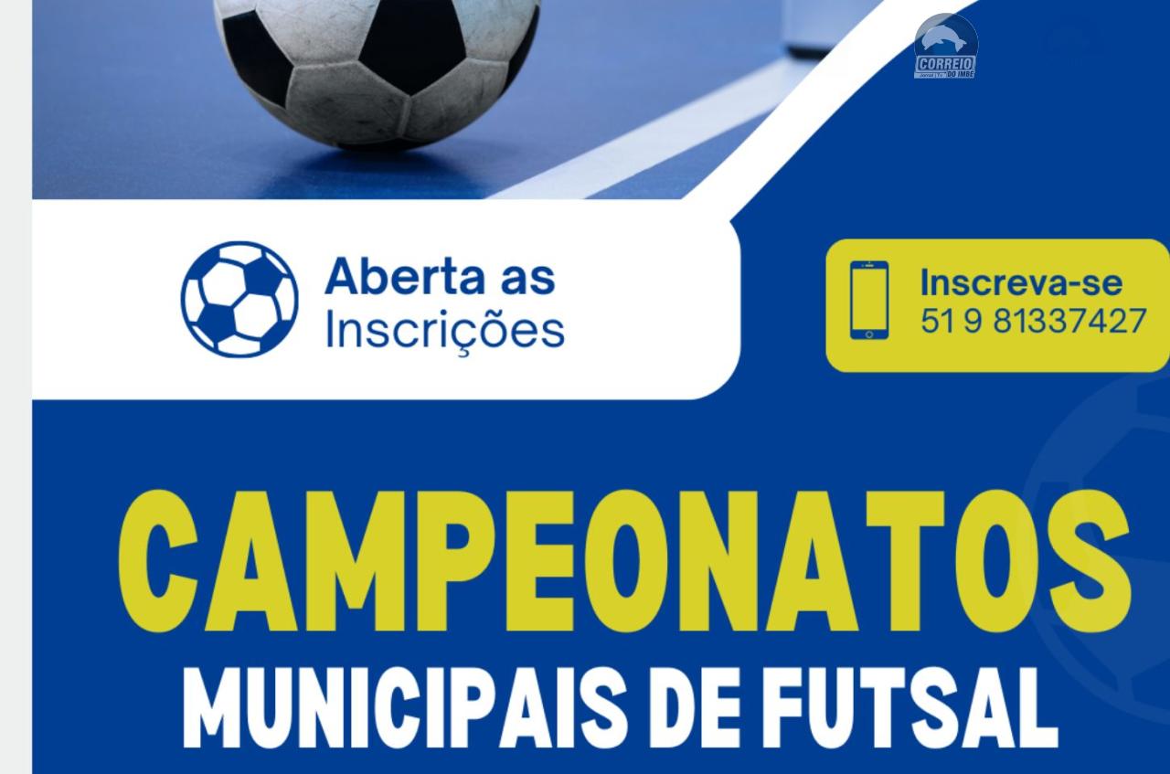 INSCRIÇÕES ABERTAS PARA OS CAMPEONATOS MUNICIPAIS DE FUTSAL DE SANTO ANTÔNIO DA PATRULHA