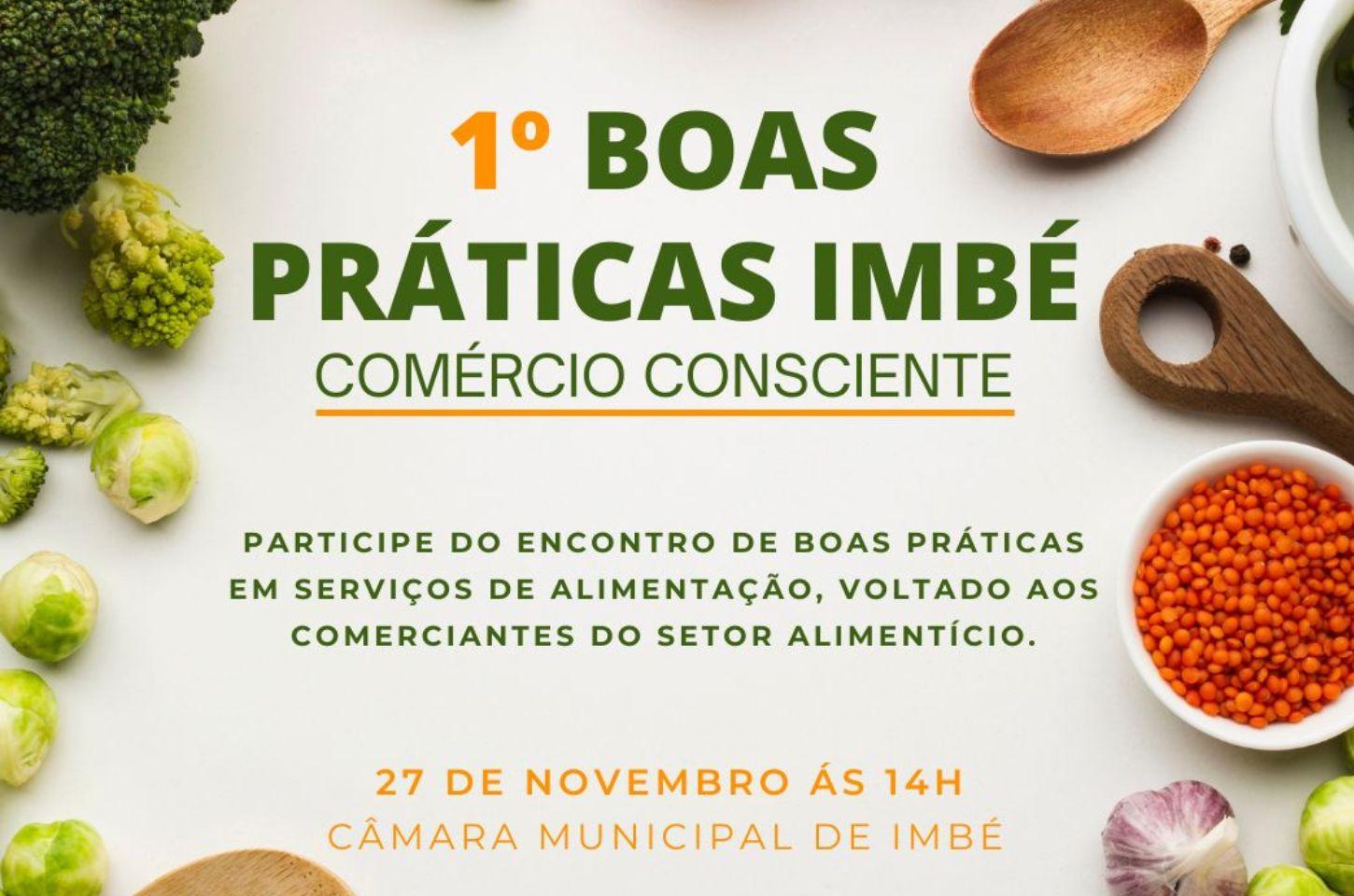 1º encontro de Boas Práticas Alimentares é nesta quinta - feira