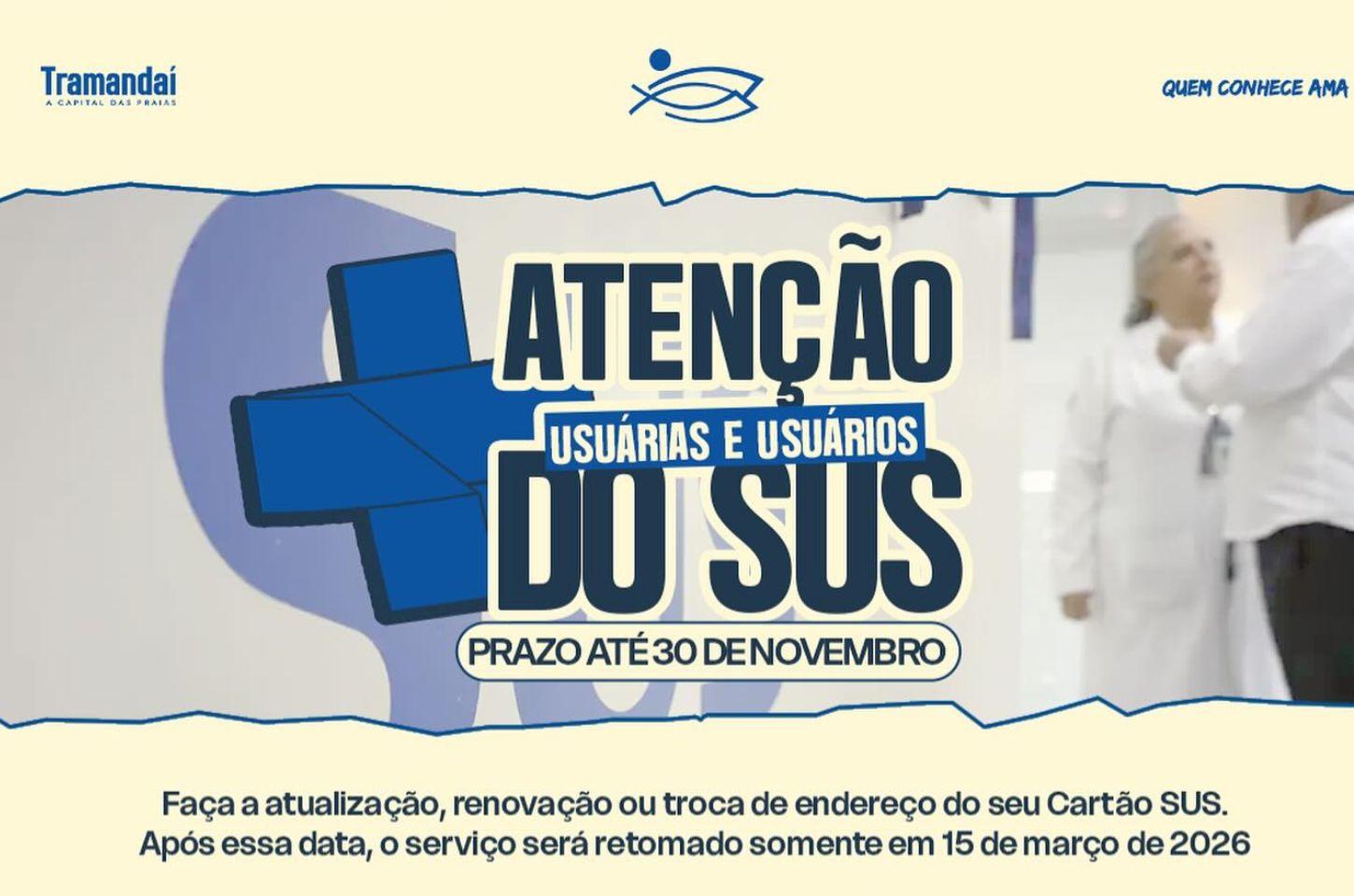 ATENÇÃO USUÁRIAS E USUÁRIOS DO SUS DE TRAMANDAÍ!