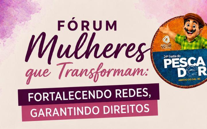 24ª Festa do Pescador  em Arroio do Sal receberá fórum regional voltado ao fortalecimento dos direitos das mulheres