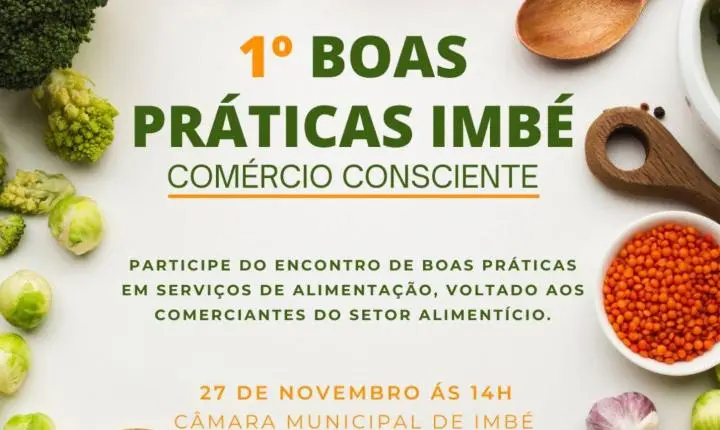 1º encontro de Boas Práticas Alimentares é nesta quinta - feira