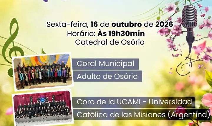 3º Concerto de Primavera reúne corais do Brasil e da Argentina em Osório na próxima sexta-feira