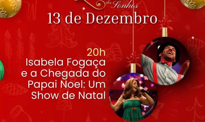 4º Natal dos Sonhos começa na próxima Sexta - Feira em Santo Antônio da Patrulha