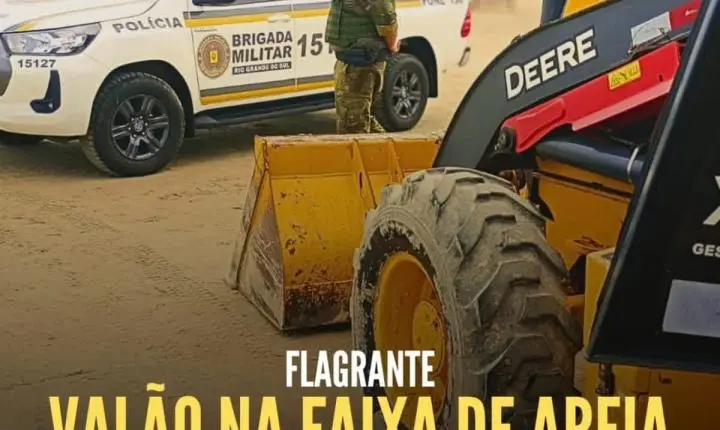 🚨 A Brigada Militar realiza flagrante de manejo irregular de dunas e areia na orla marítima de Xangri-Lá