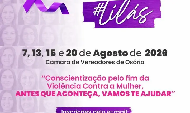 Campanha Agosto Lilás terá programação especial em Osório para o combate e prevenção à violência contra a mulher