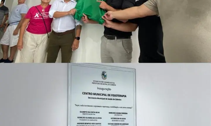 Cidreira Inaugura Centro de Fisioterapia Municipal.