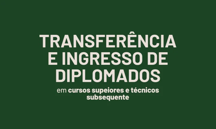 IFRS - Campus Osório abre vagas em cursos superiores e técnicos para ingresso por transferência e de diplomados