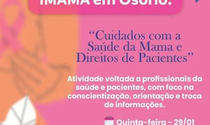Imama realizará palestra sobre saúde da mama e direitos das pacientes em Osório na próxima quinta-feira