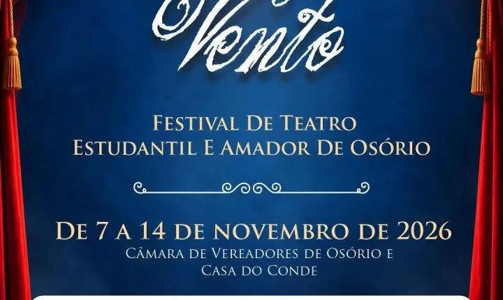 Inscrições para o 19º Art In Vento - Festival de Teatro Estudantil e Amador de Osório são prorrogadas