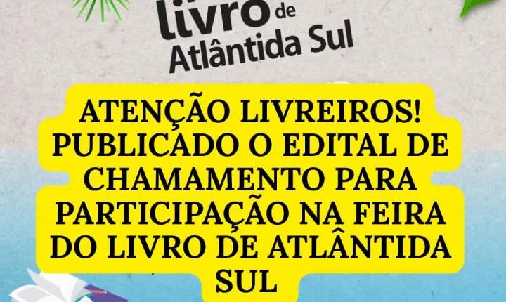 PREFEITURA DE OSÓRIO ABRE O CREDENCIAMENTO PARA LIVREIROS DA 13ª FEIRA DO LIVRO DE ATLÂNTIDA SUL