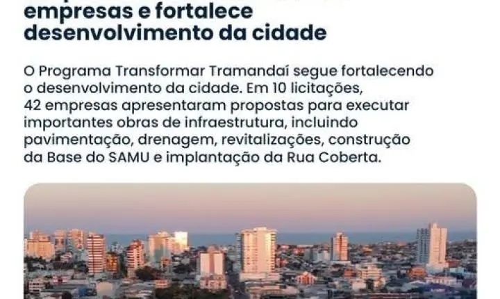 🚧 Programa Transformar demonstra força e atrai grande interesse de empresas nas licitações em Tramandaí