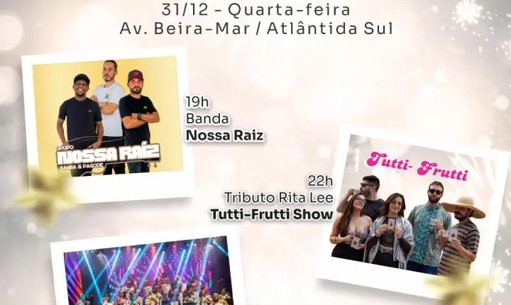 Réveillon de Atlântida Sul vai contar com três shows musicais