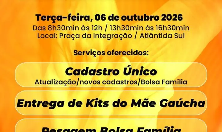 Secretaria de Assistência Social e Habitação Itinerante leva serviços à Atlântida Sul na próxima terça-feira